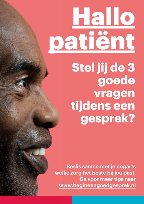 Hallo patiënt, stel jij de 3 goede vragen?